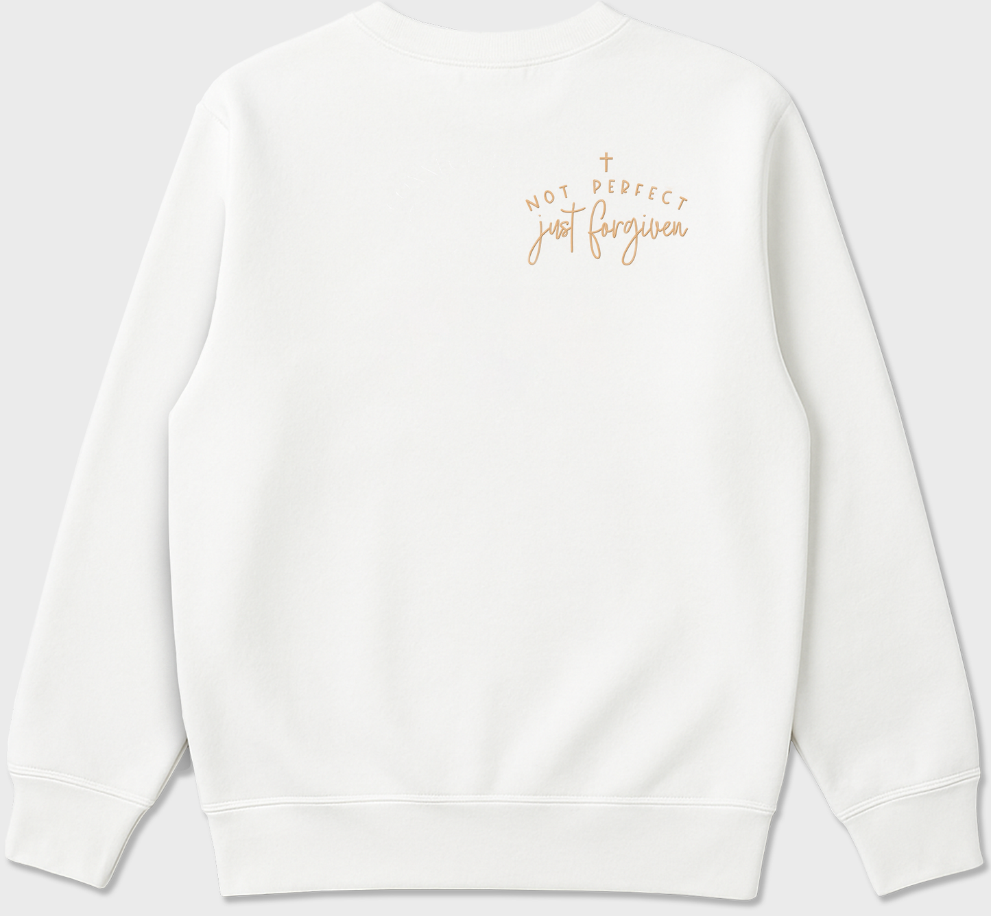 "Not Perfect Just Forgiven” Christian Embroidered Sweatshirt
