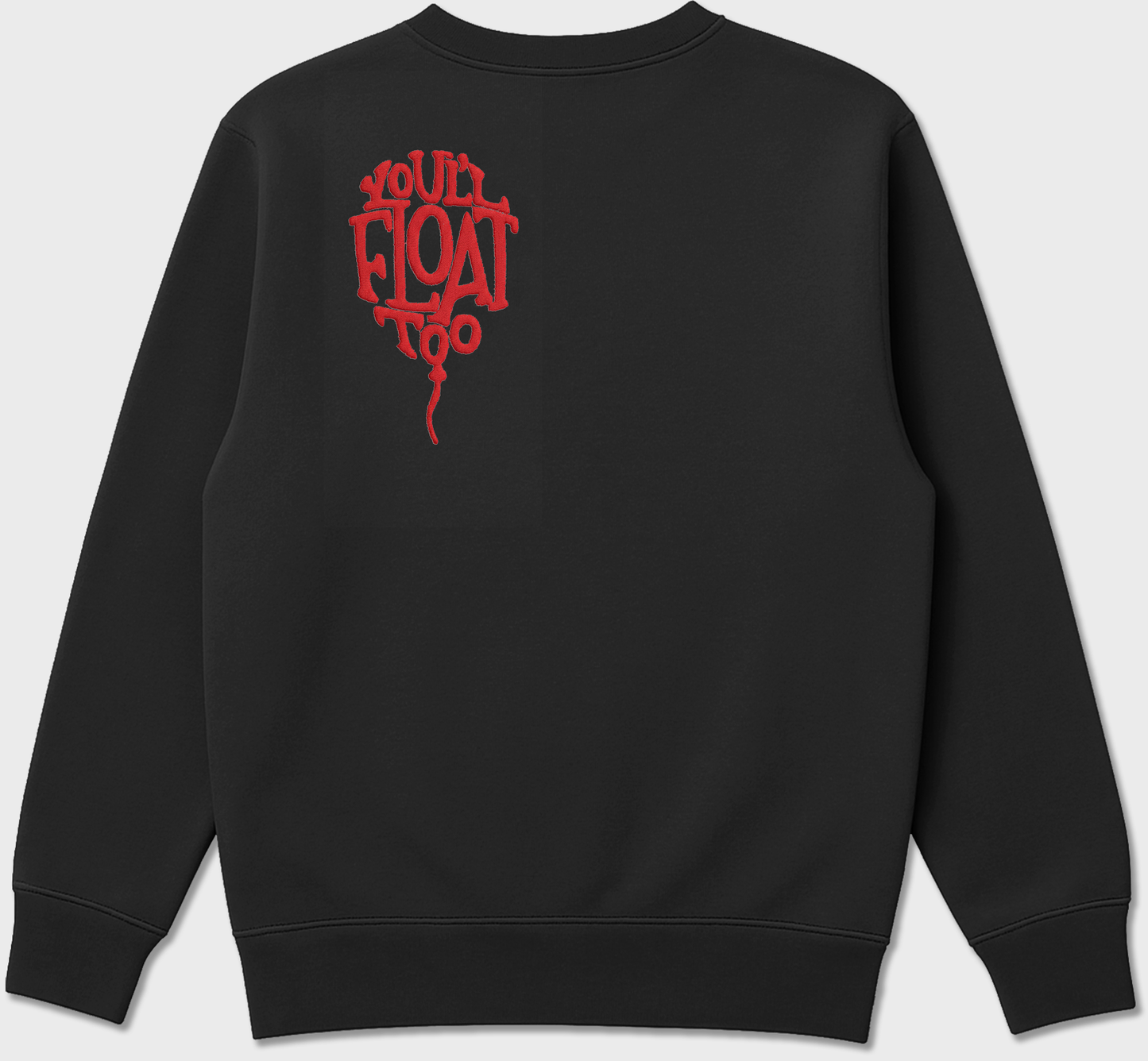 "You'll Float Too" Horror Balloon Pullover Sweatshirt